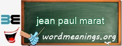 WordMeaning blackboard for jean paul marat